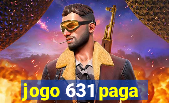 jogo 631 paga